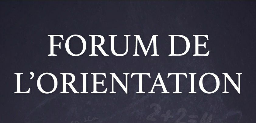 Le Forum de l’orientation, c’est le 3 février 2018